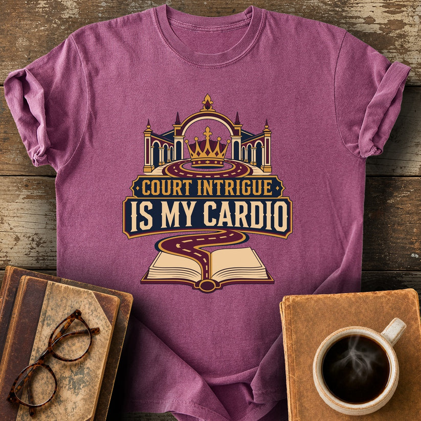 Court Intrigue Is My Cardio Tee - berry shirt mockup