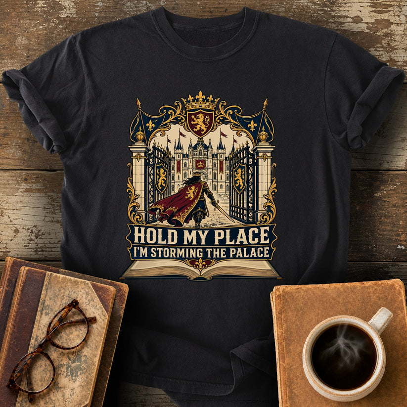 Hold My Place, I'm Storming the Palace Tee - black shirt mockup