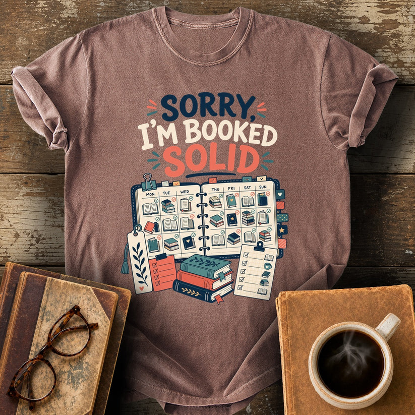 Sorry I'm Booked Tee - espresso shirt mockup