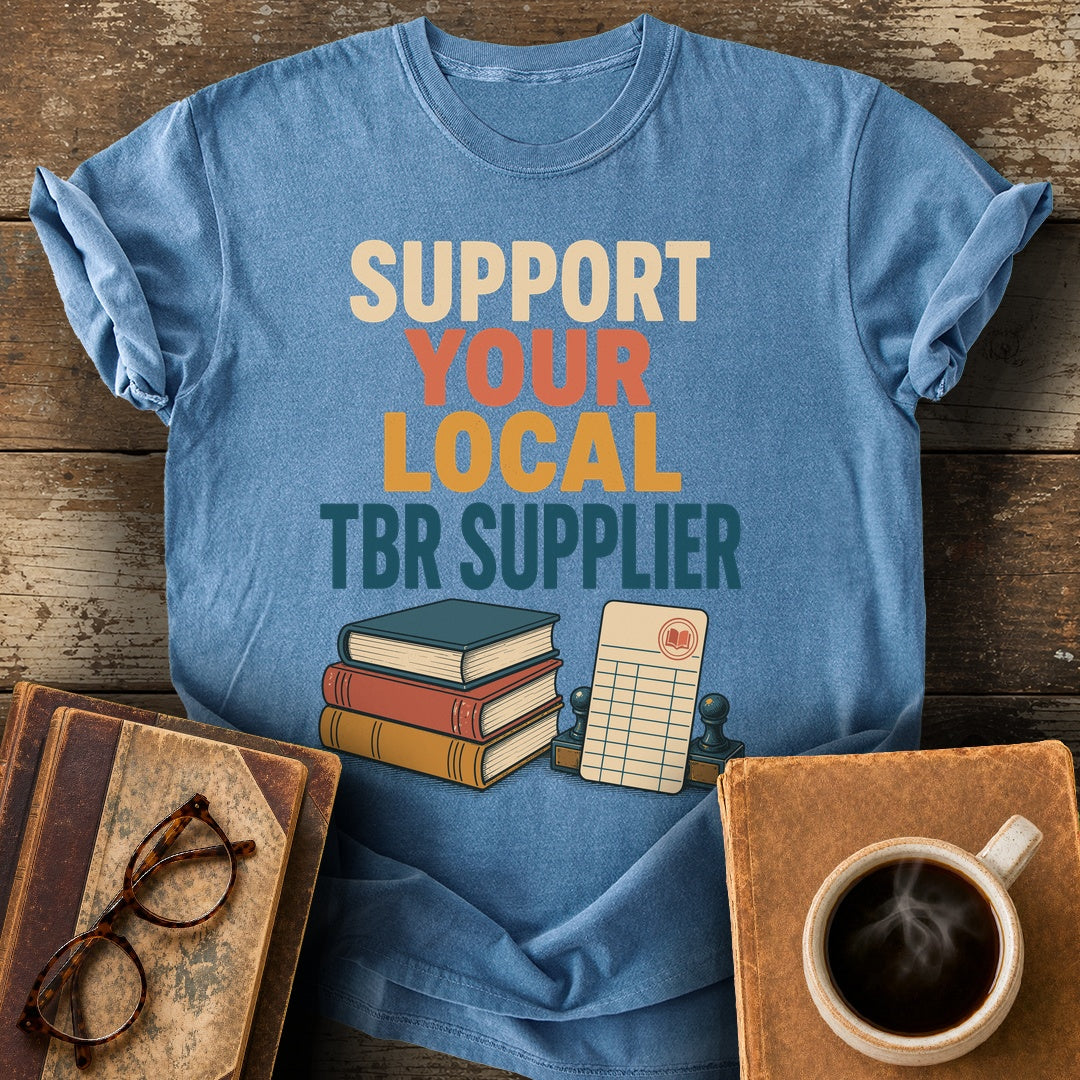 Support Your Local TBR Supplier Tee - blue jean shirt mockup