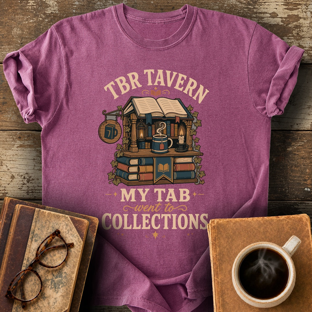 TBR Tavern My Tab Went to Collections Tee - berry shirt mockup