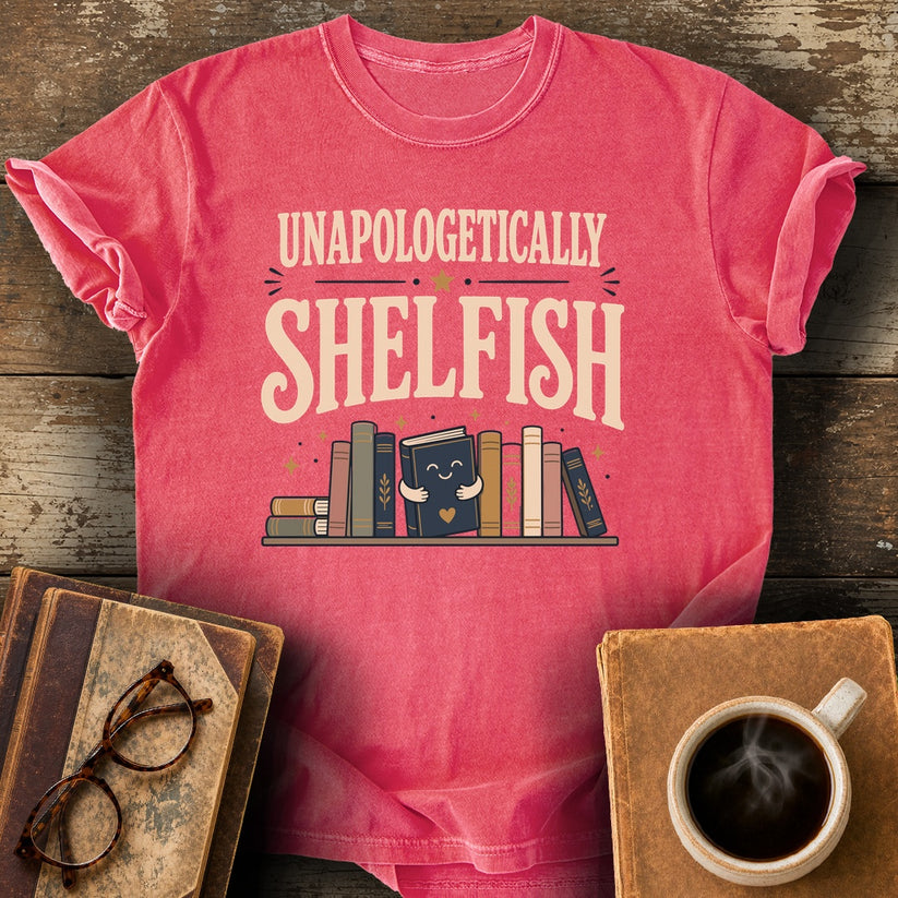 Unapologetically Shelfish Tee - watermelon shirt mockup