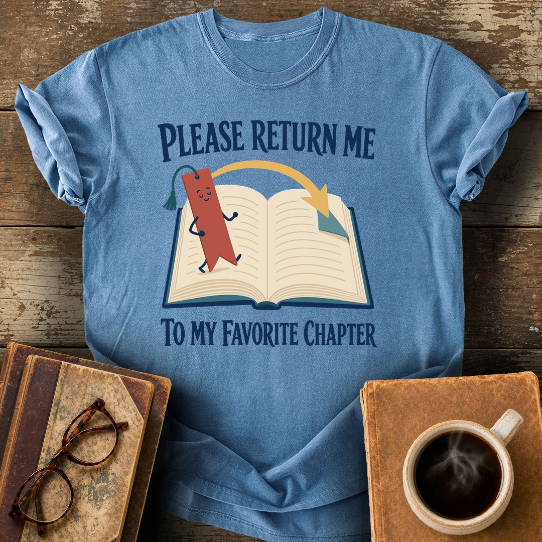 Please Return Me to My Favorite Chapter Tee - blue jean shirt mockup