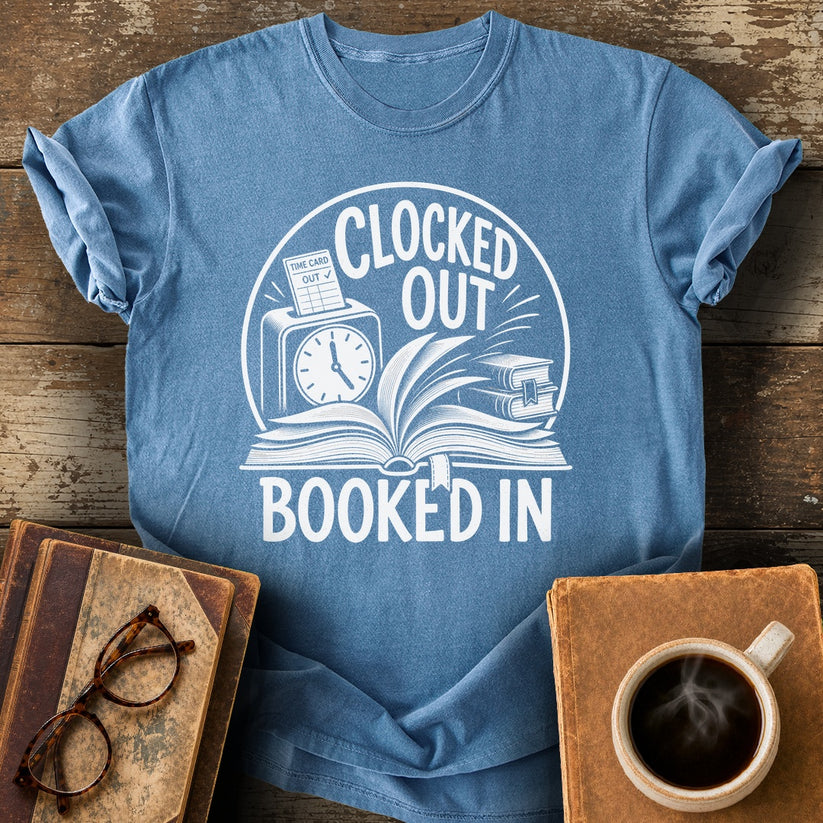 Clocked Out Booked In Tee - blue jean shirt mockup