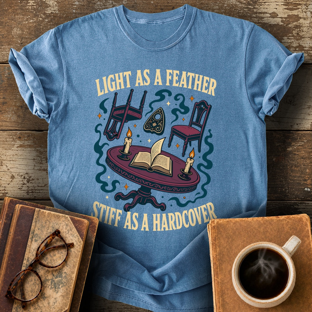 Light as a Feather, Stiff as a Hardcover Tee - blue jean shirt mockup