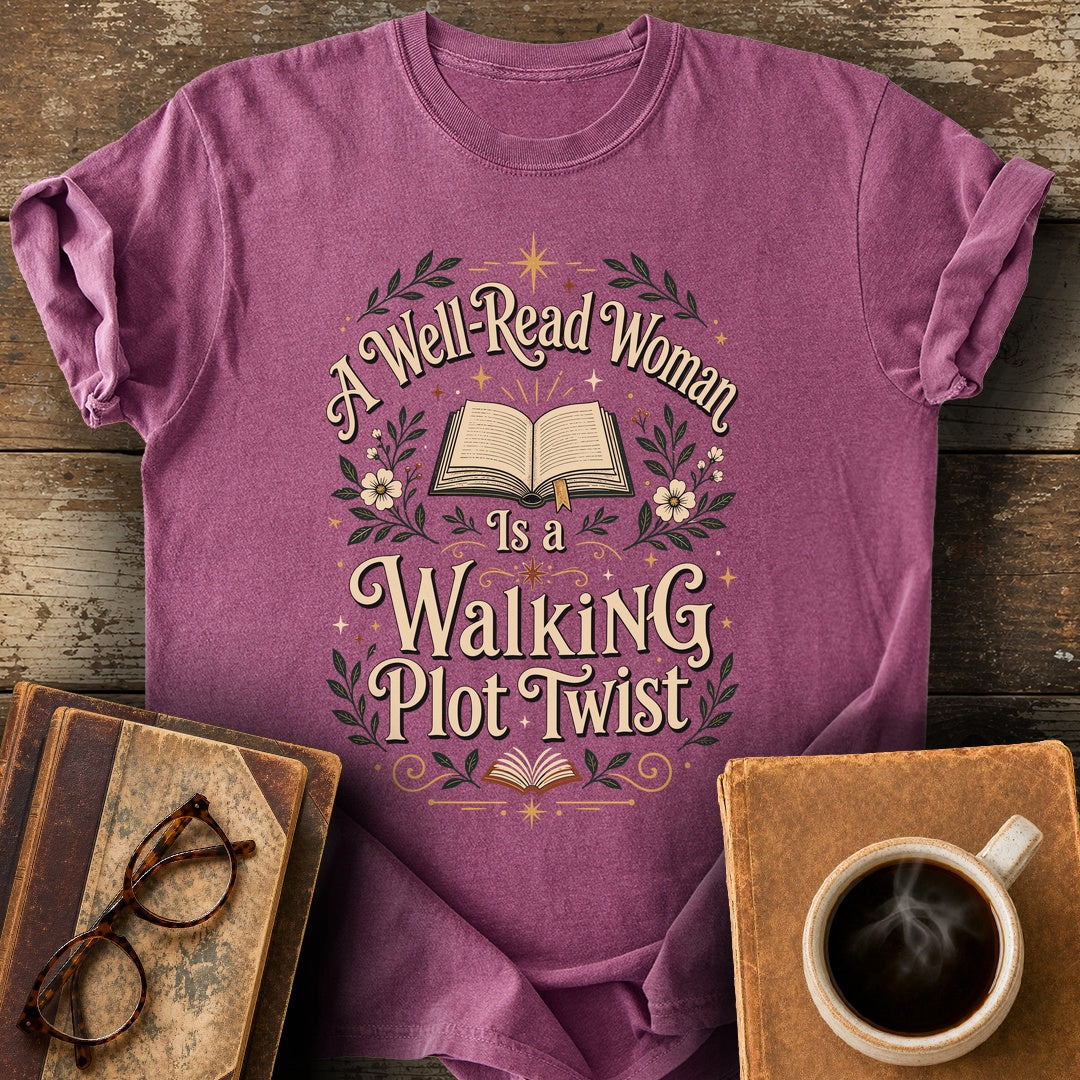 A Well-Read Woman Is a Walking Plot Twist T-Shirt - berry shirt mockup