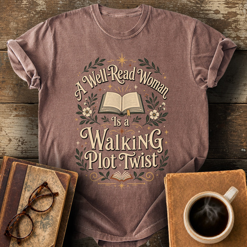 A Well-Read Woman Is a Walking Plot Twist T-Shirt - espresso shirt mockup