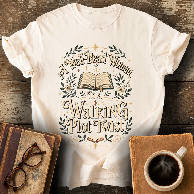 A Well-Read Woman Is a Walking Plot Twist T-Shirt - ivory shirt mockup