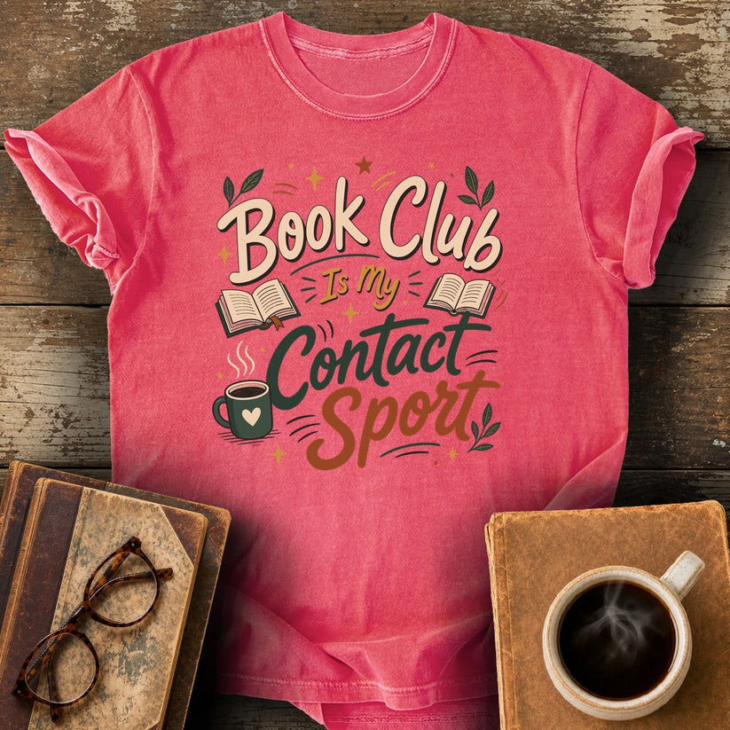 Book Club Is My Contact Sport T-Shirt - watermelon shirt mockup