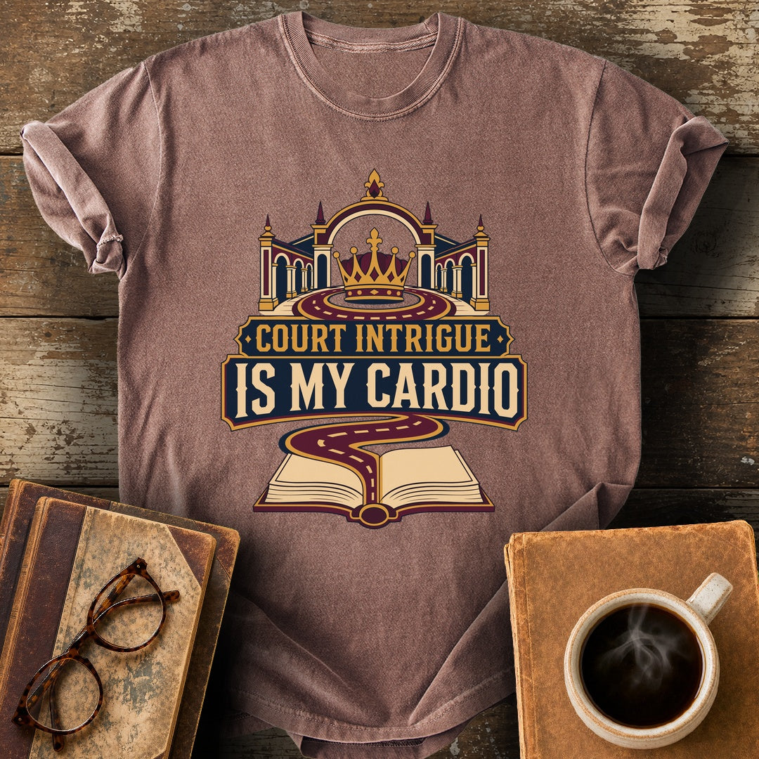Court Intrigue Is My Cardio Tee - espresso shirt mockup