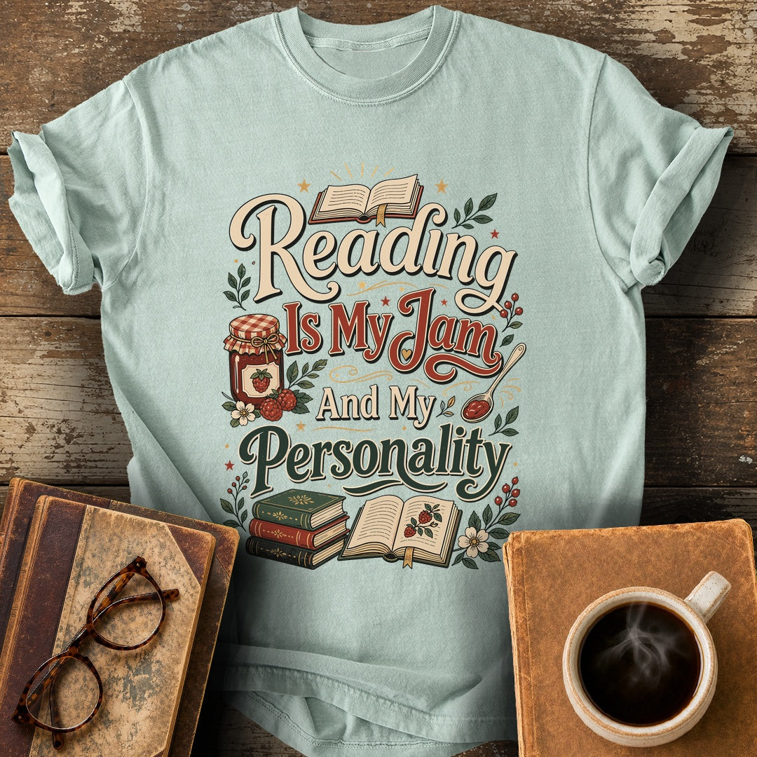 Reading Is My Jam And My Personality T-Shirt - bay shirt mockup