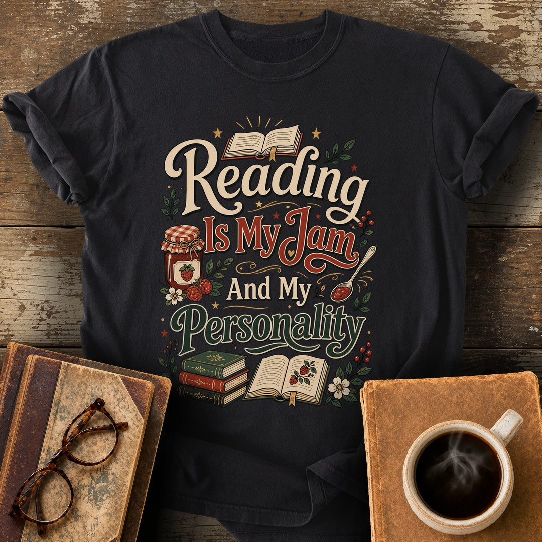 Reading Is My Jam And My Personality T-Shirt - black shirt mockup