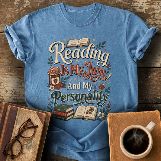 Reading Is My Jam And My Personality T-Shirt - blue jean shirt mockup