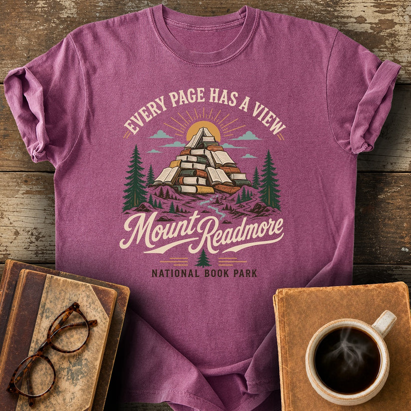 Every Page Has A View T-Shirt - berry shirt mockup
