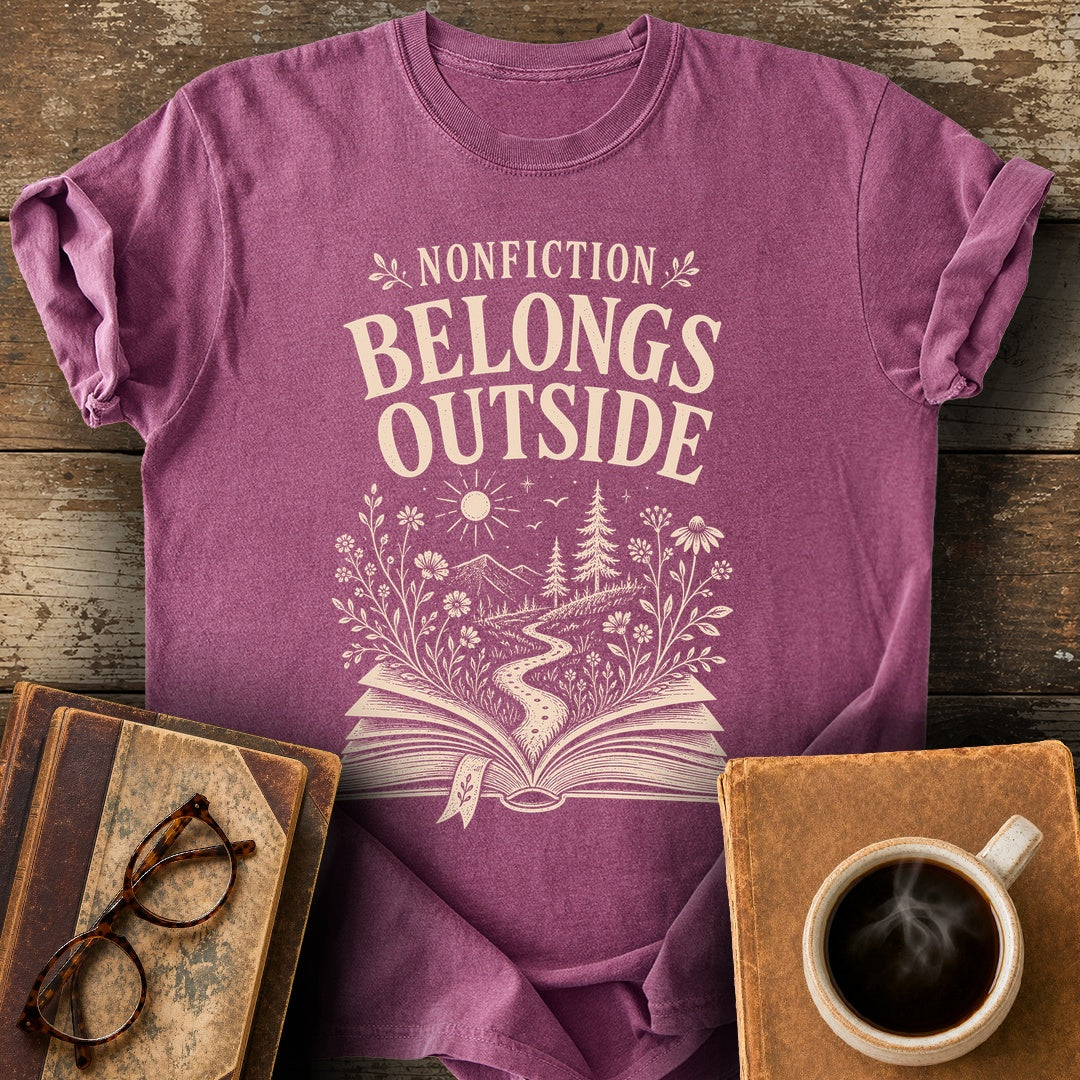 Nonfiction Belongs Outside Tee - berry shirt mockup