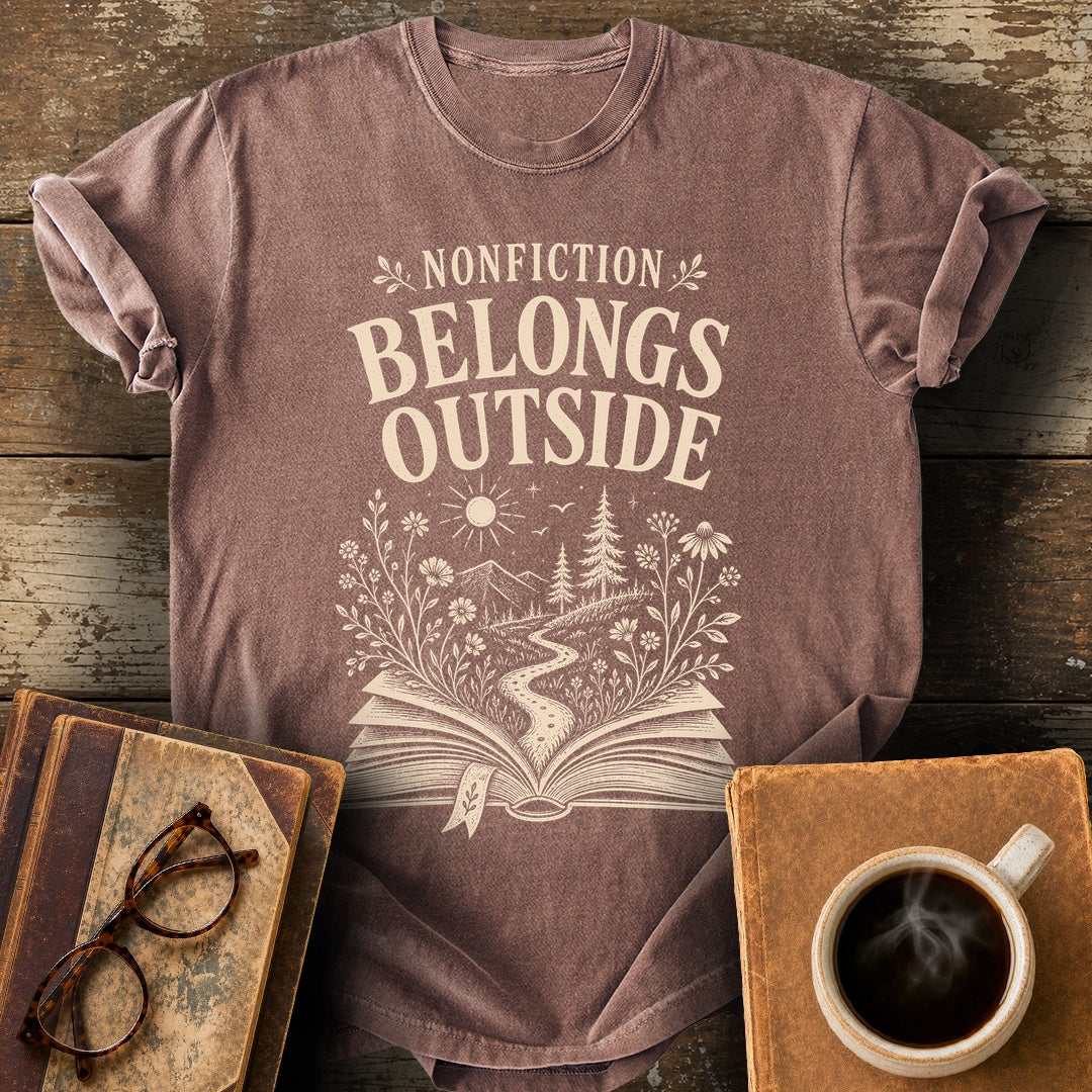 Nonfiction Belongs Outside Tee - espresso shirt mockup