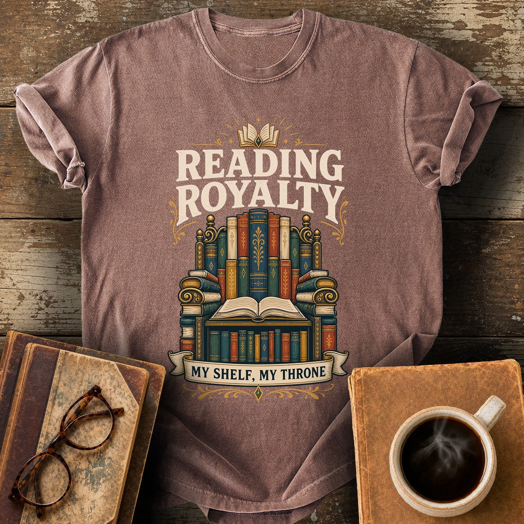 Reading Royalty My Shelf My Throne Tee - espresso shirt mockup