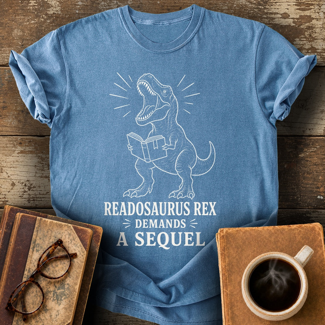 Readosaurus Rex Demands a Sequel Tee - blue jean shirt mockup