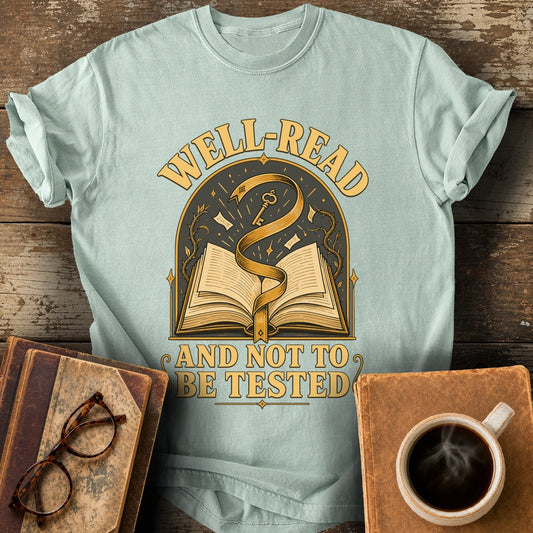 Well-Read and Not to Be Tested Tee - bay shirt mockup