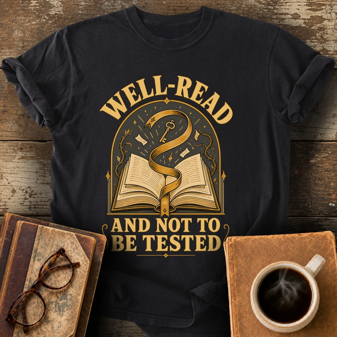 Well-Read and Not to Be Tested Tee - black shirt mockup