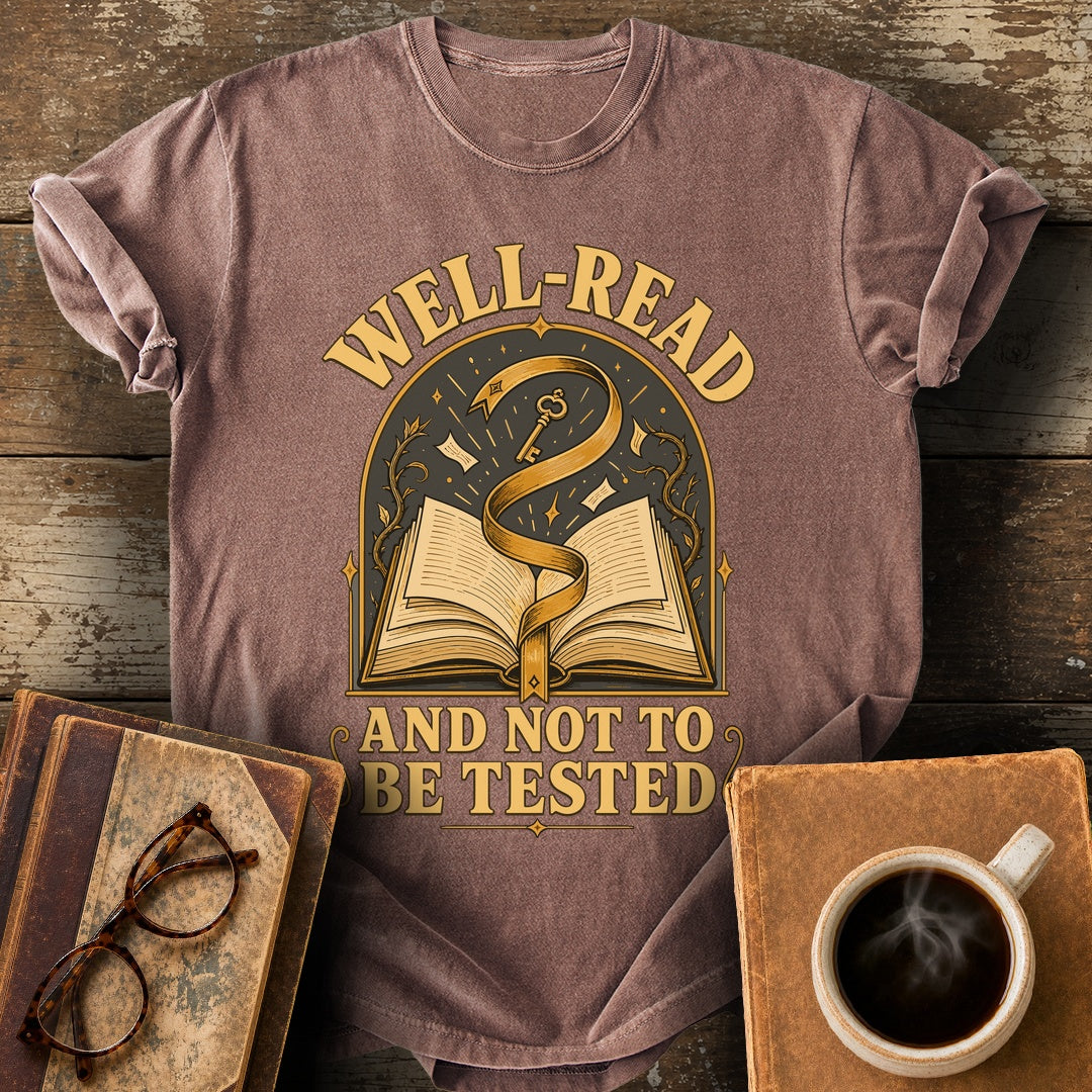 Well-Read and Not to Be Tested Tee - espresso shirt mockup
