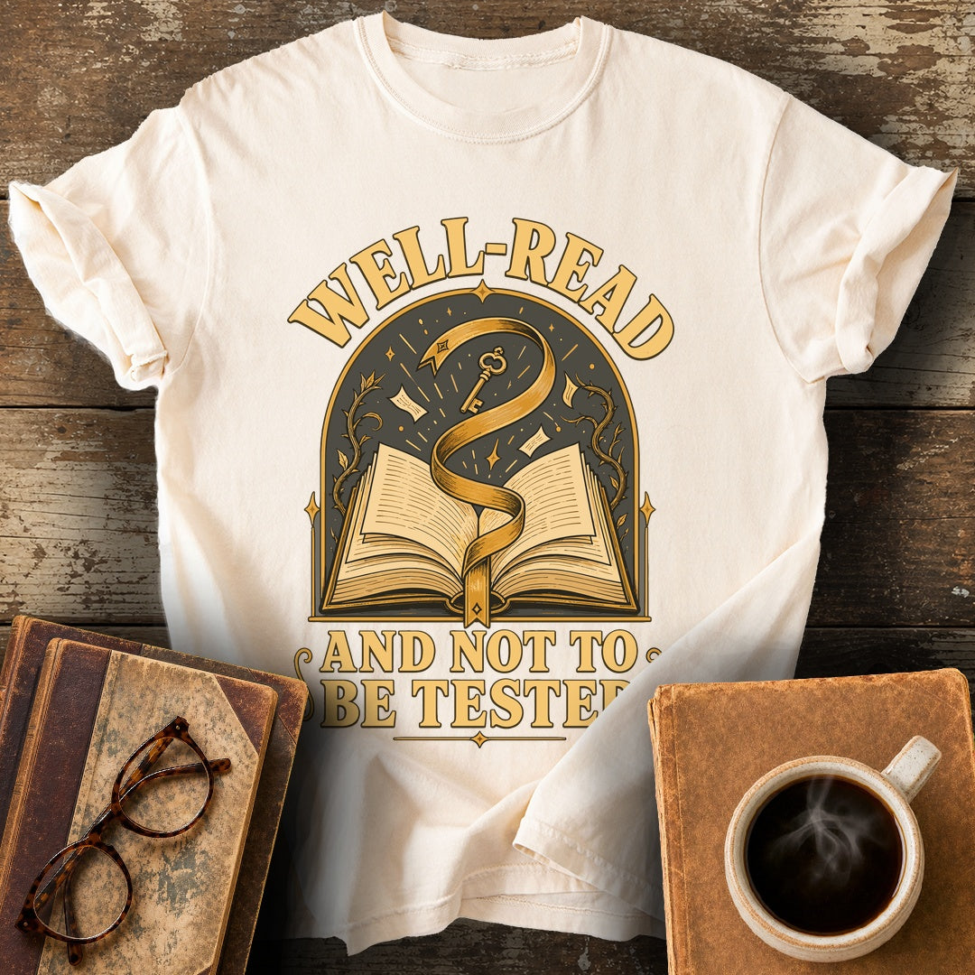 Well-Read and Not to Be Tested Tee - ivory shirt mockup
