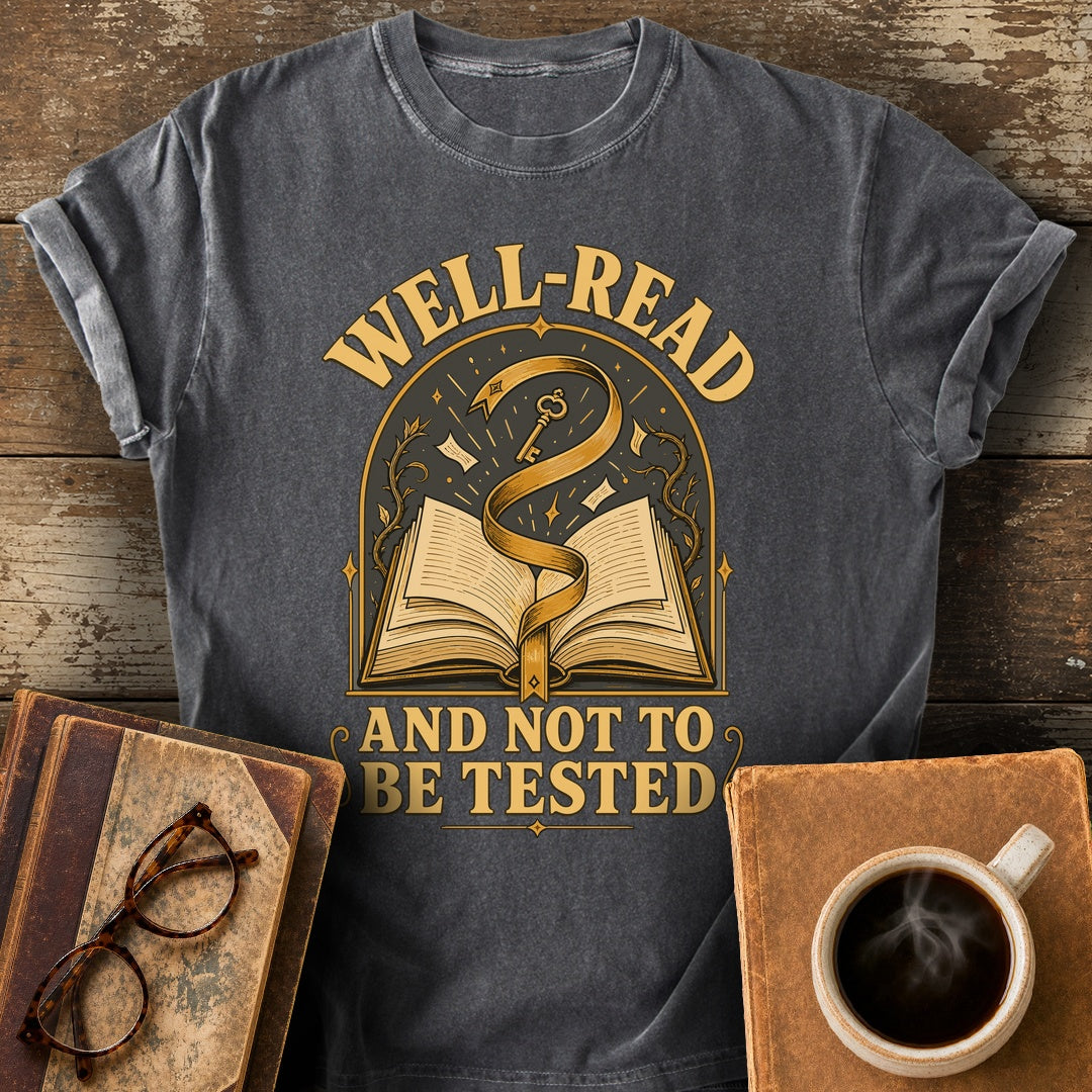 Well-Read and Not to Be Tested Tee - pepper shirt mockup