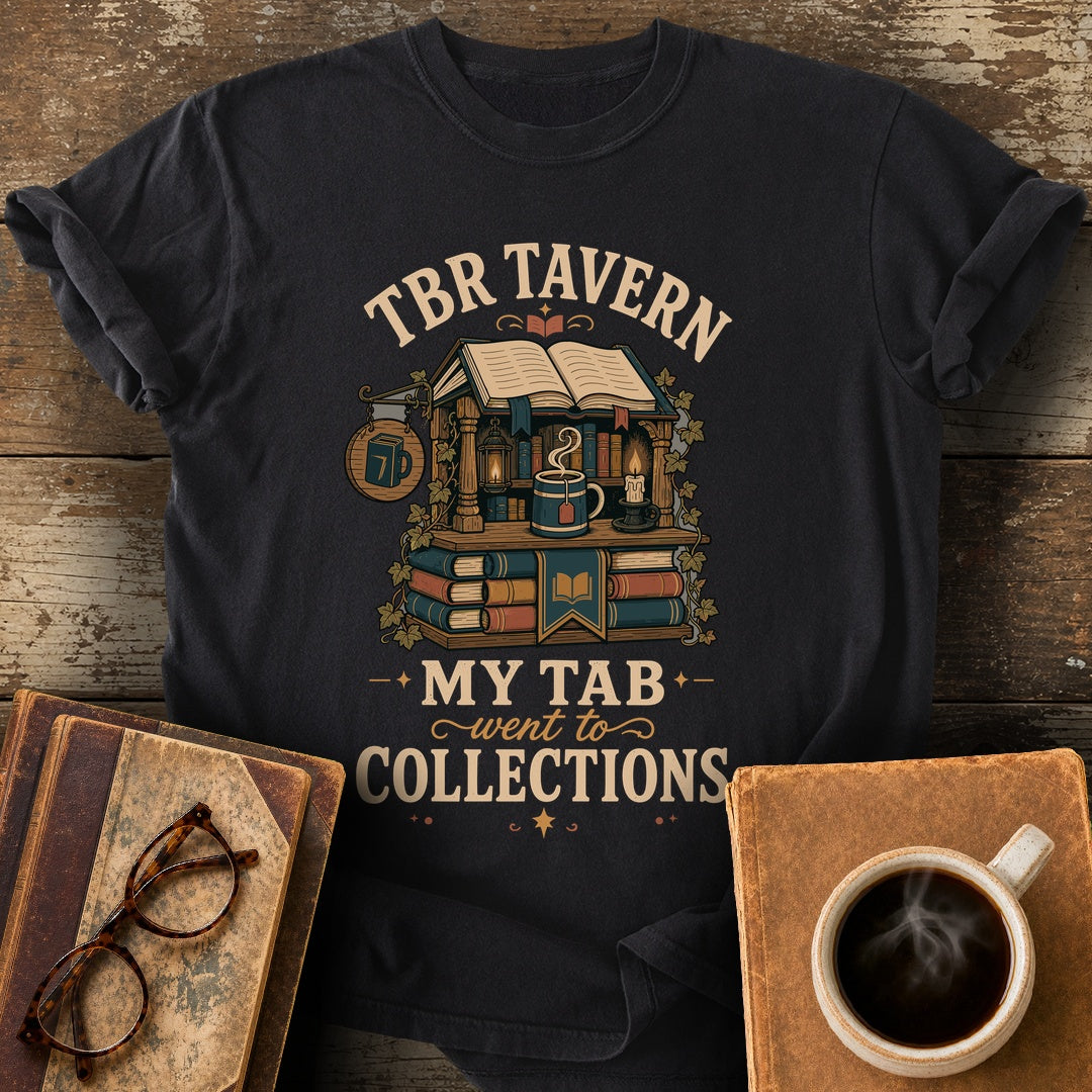 TBR Tavern My Tab Went to Collections Tee - black shirt mockup