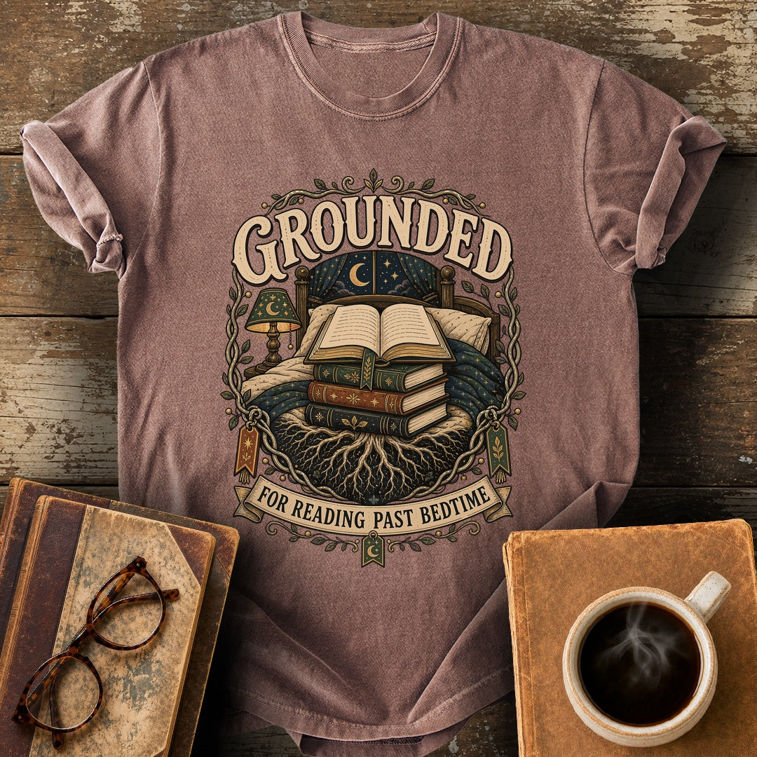 Grounded for Reading Past Bedtime Tee - espresso shirt mockup