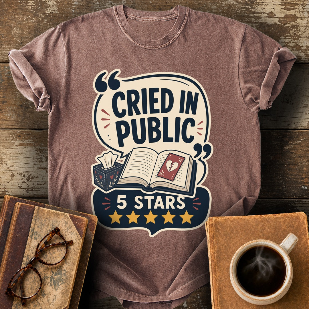 Cried in Public Five Stars Tee - espresso shirt mockup