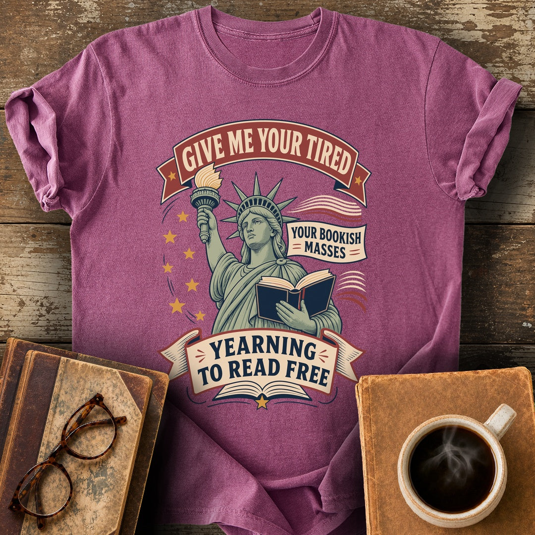 Your Bookish Masses Yearning to Read Free Tee - berry shirt mockup