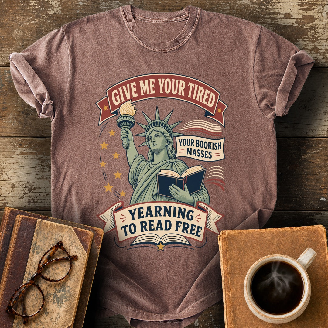 Your Bookish Masses Yearning to Read Free Tee - espresso shirt mockup