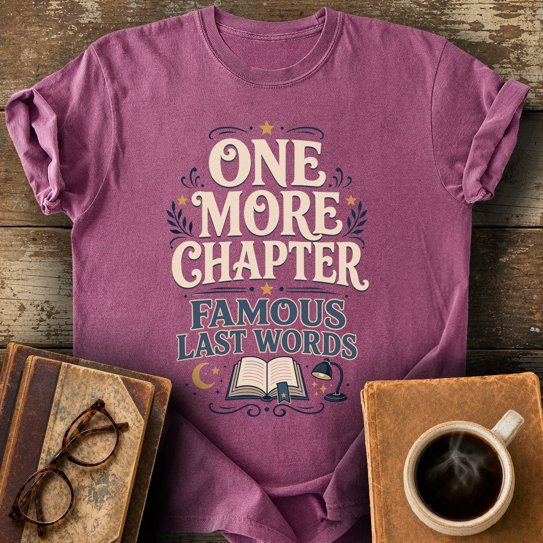 One More Chapter Famous Last Words Tee - berry shirt mockup