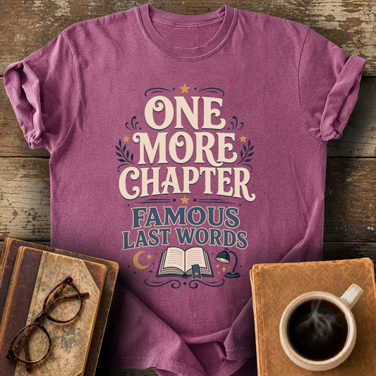 One More Chapter Famous Last Words Tee - berry shirt mockup