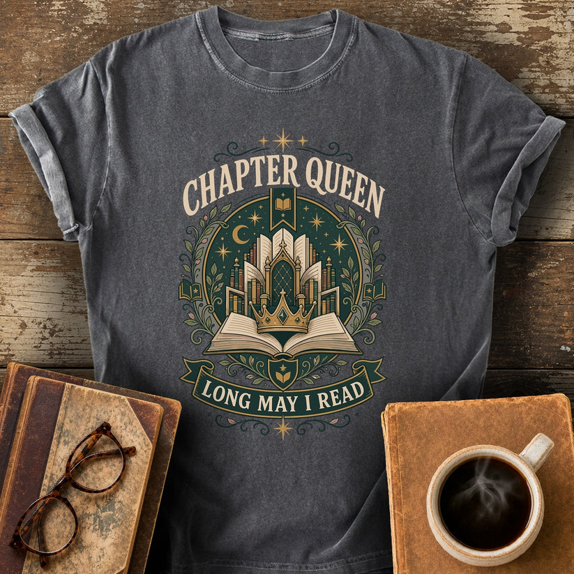 Chapter Queen Long May I Read Tee - pepper shirt mockup
