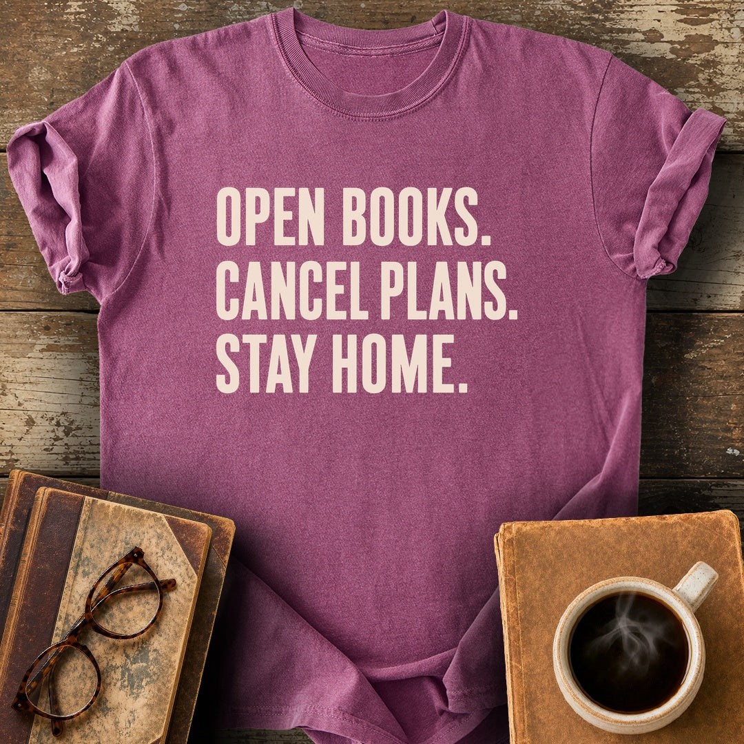 Open Books Cancel Plans Stay Home Tee - berry shirt mockup