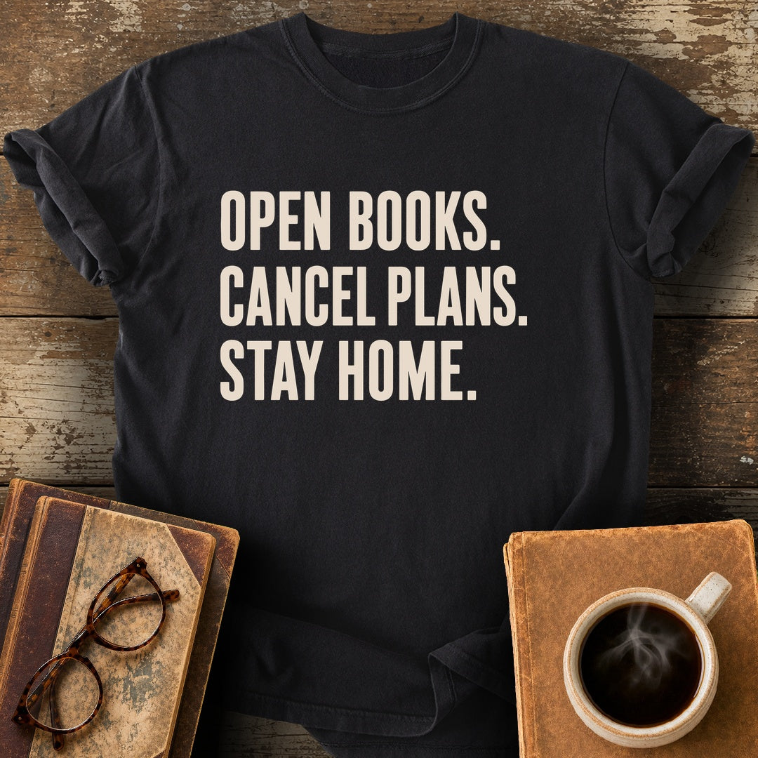 Open Books Cancel Plans Stay Home Tee - black shirt mockup