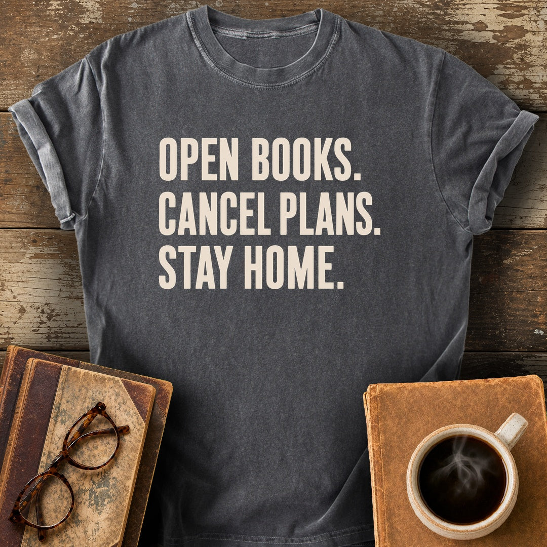 Open Books Cancel Plans Stay Home Tee - pepper shirt mockup