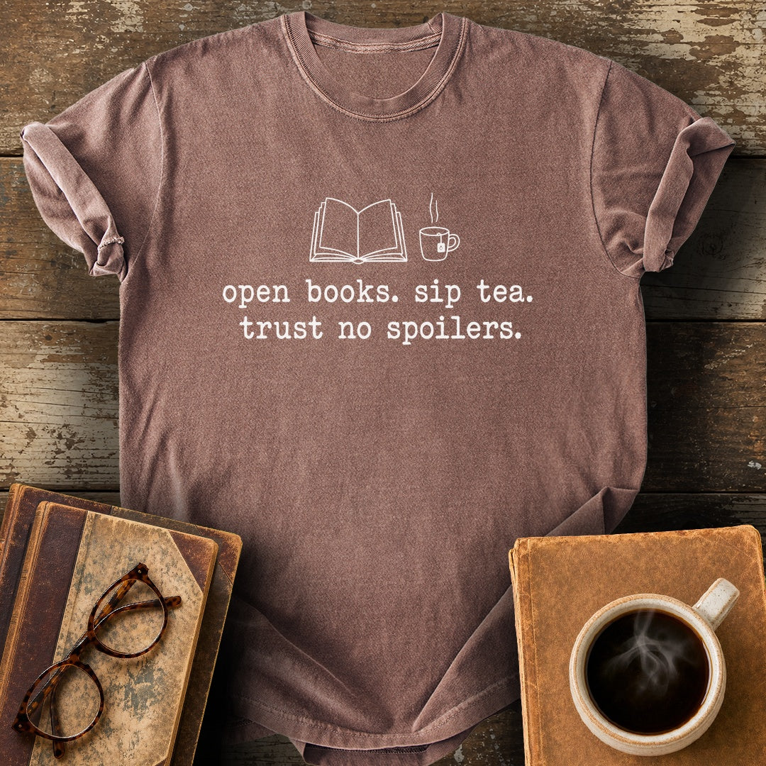 Open Books Sip Tea Trust No Spoilers Tee - espresso shirt mockup