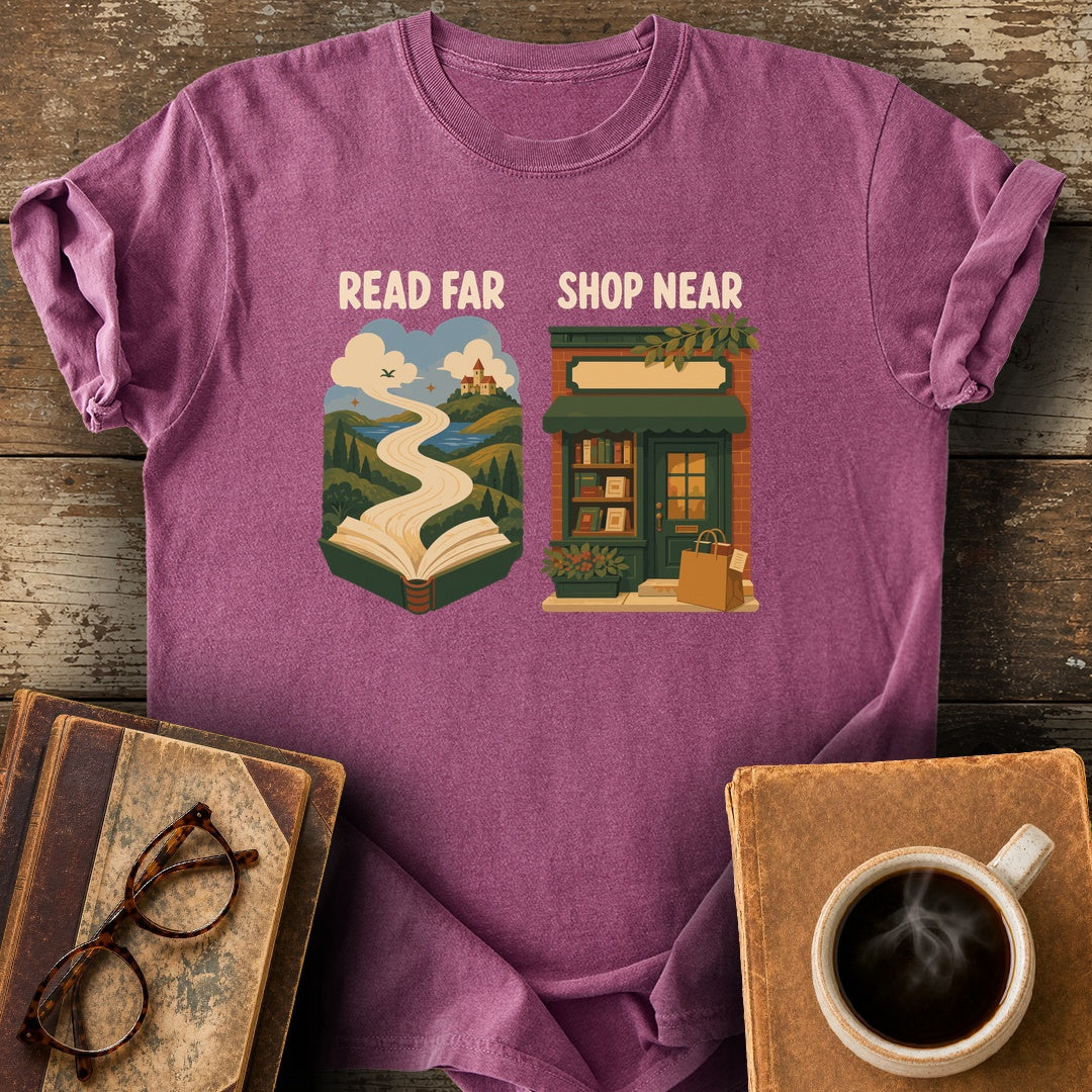 Read Far, Shop Near Tee - berry shirt mockup