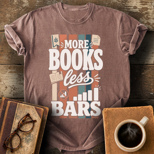 More Books Less Bars Tee - espresso shirt mockup