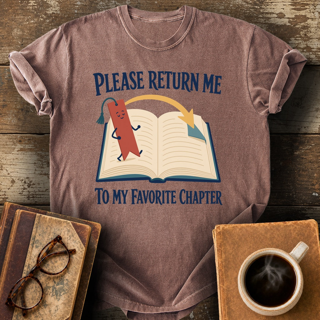 Please Return Me to My Favorite Chapter Tee - espresso shirt mockup