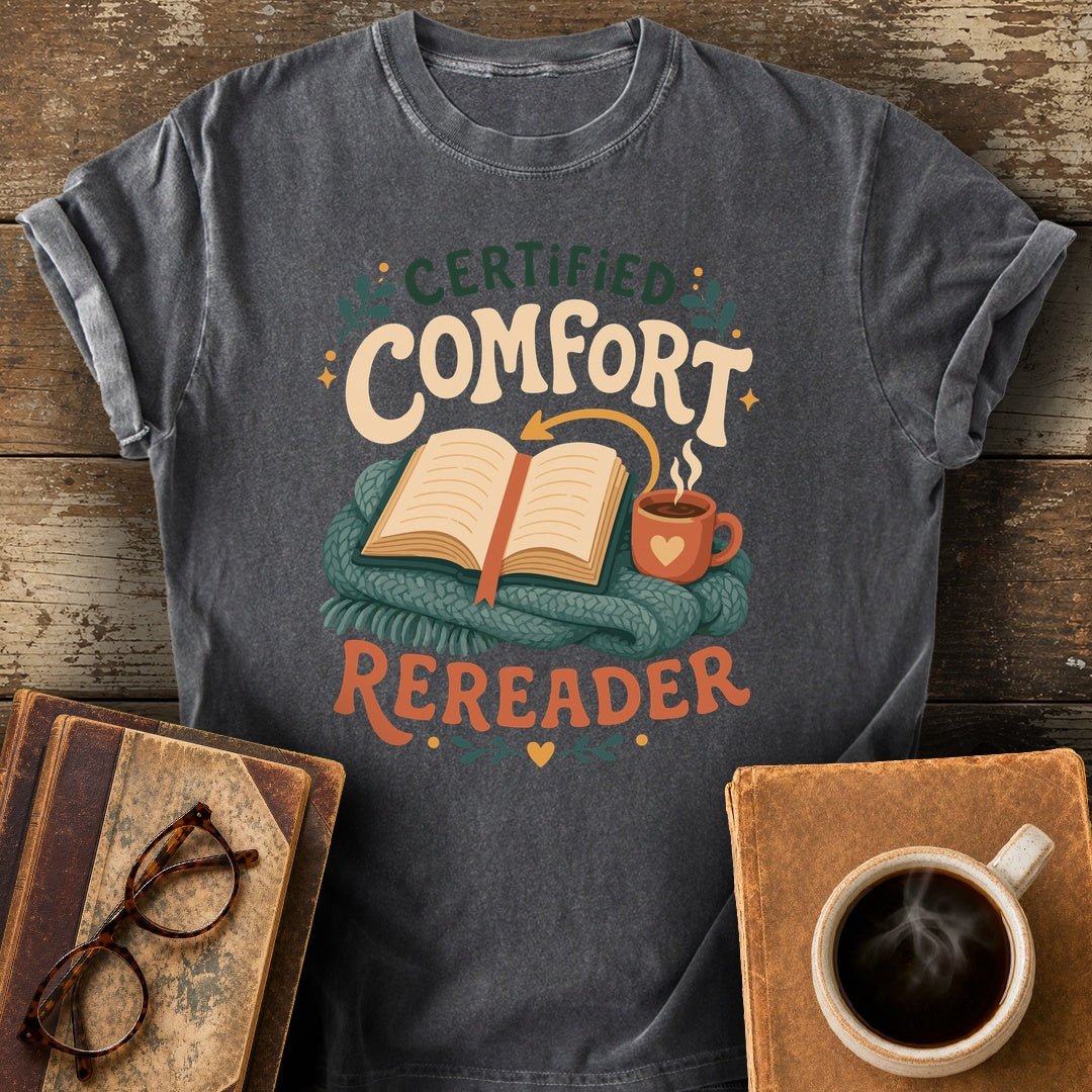 Certified Comfort Rereader Tee - pepper shirt mockup