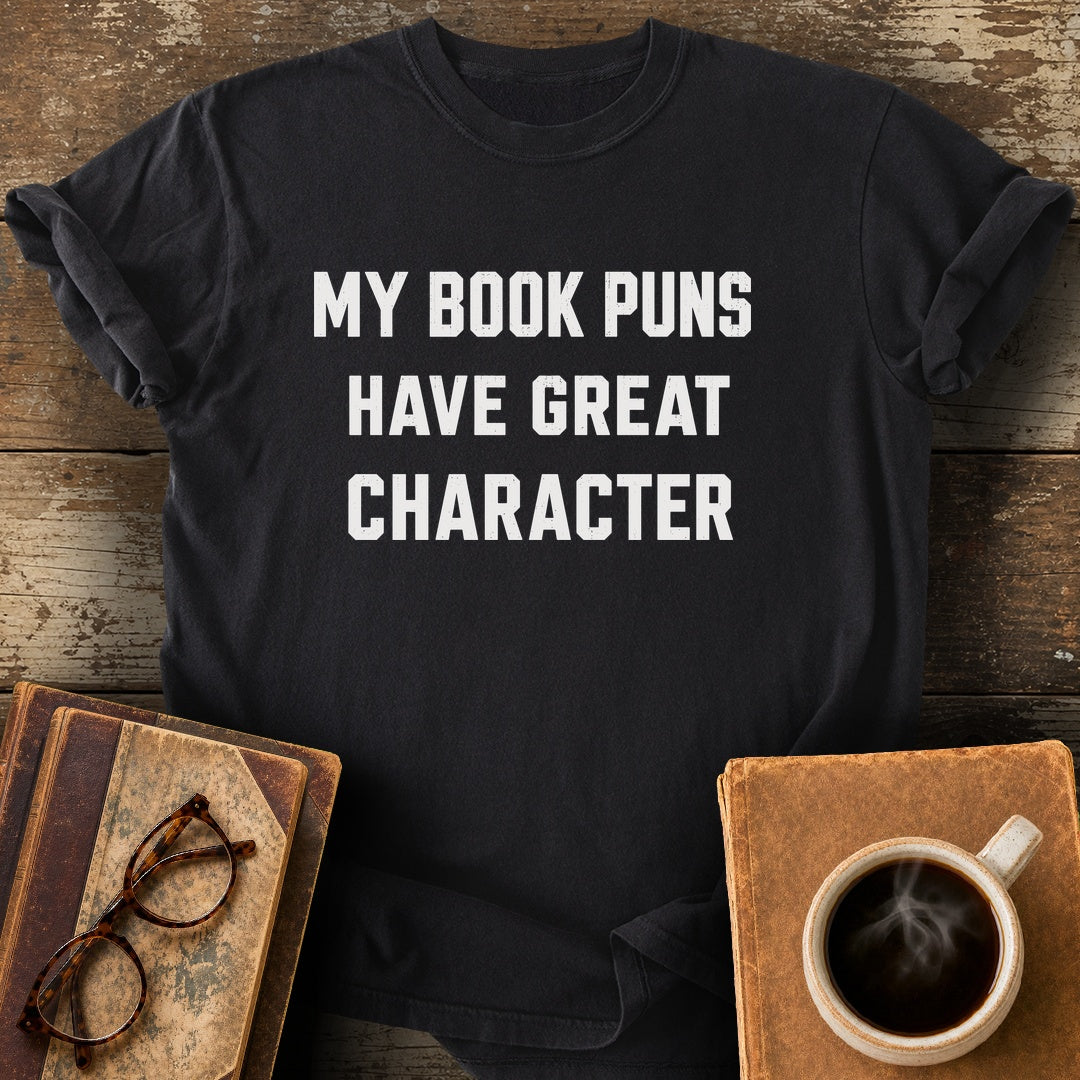 My Book Puns Have Great Character Tee - black shirt mockup
