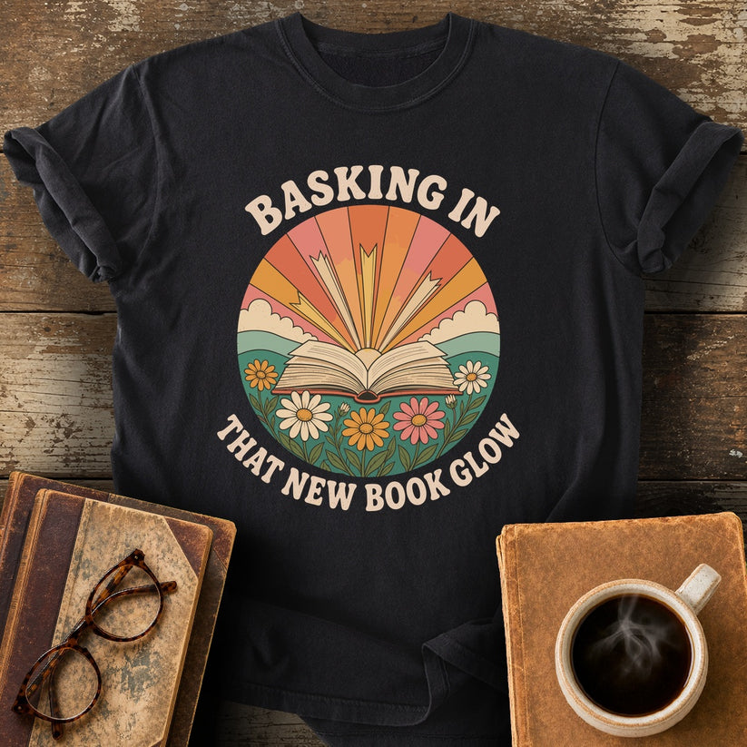 Basking in That New Book Glow Tee - black shirt mockup