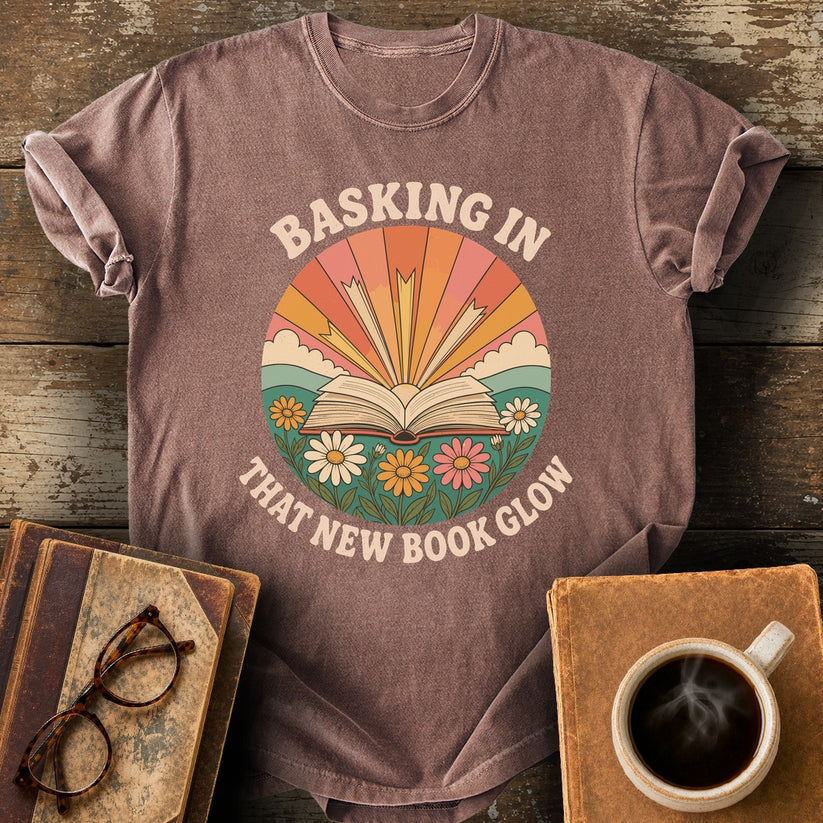 Basking in That New Book Glow Tee - espresso shirt mockup