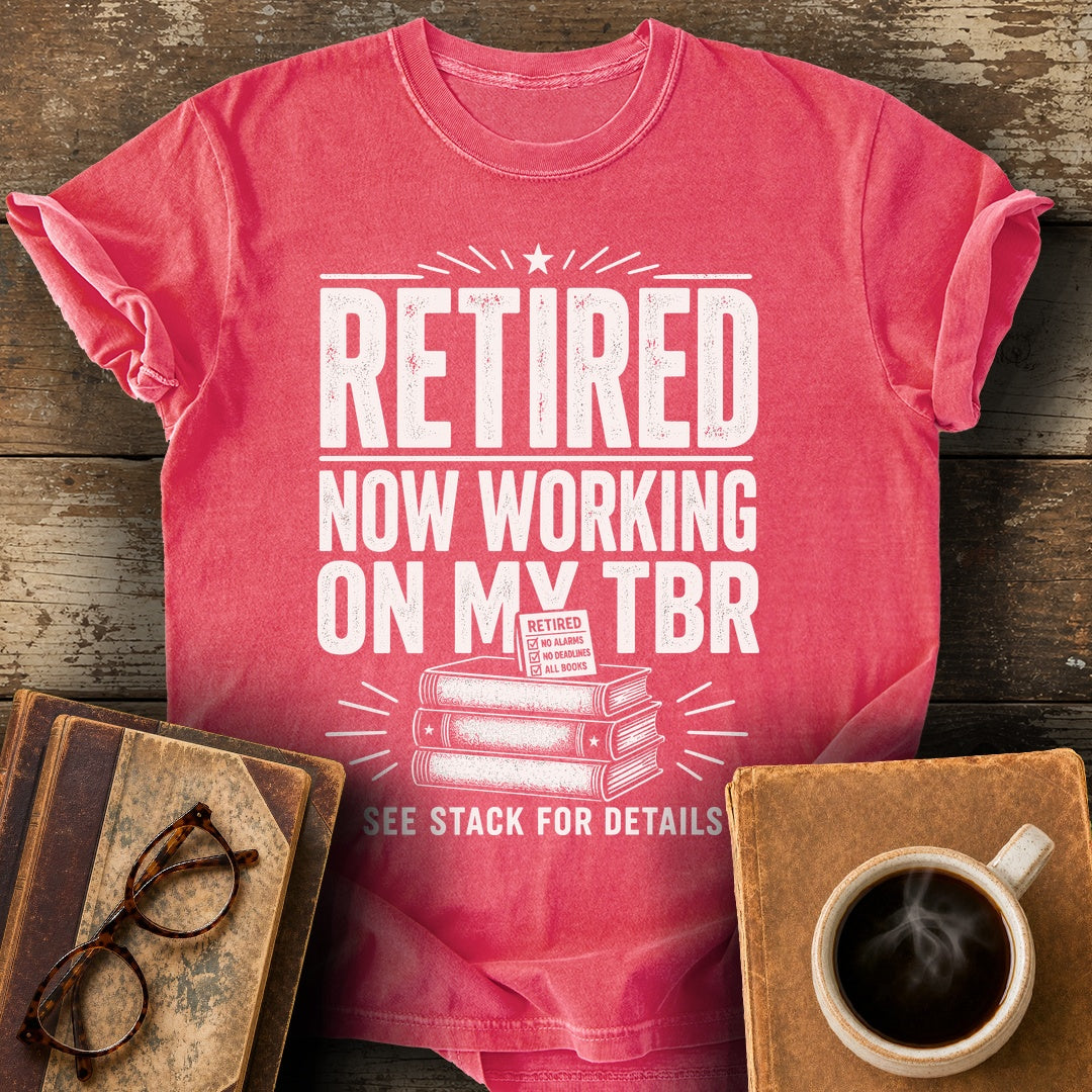 Retired Now Working on My TBR Tee - watermelon shirt mockup
